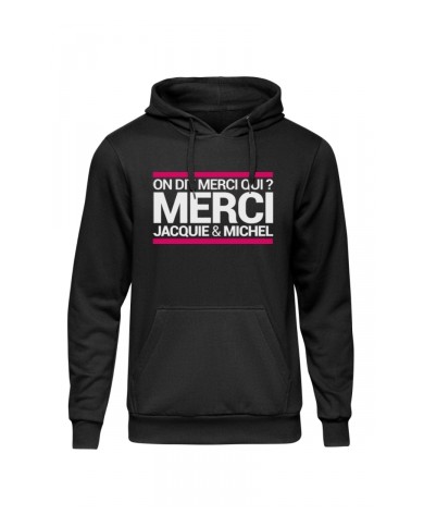Sweat à capuche J&M On dit merci qui ?