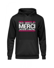 Sweat à capuche J&M On dit merci qui ?